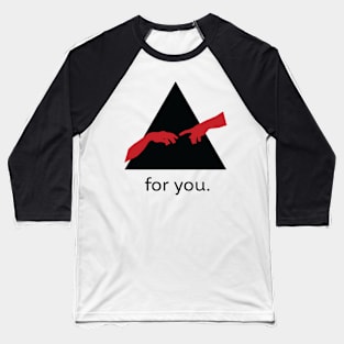 Reaching Hands (For You 2) Baseball T-Shirt